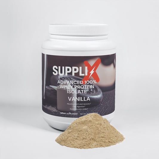 SUPPLI-X Advanced 100% Whey Protein Isolate (Vanilla) - Suppli-X Fuel Your Edge